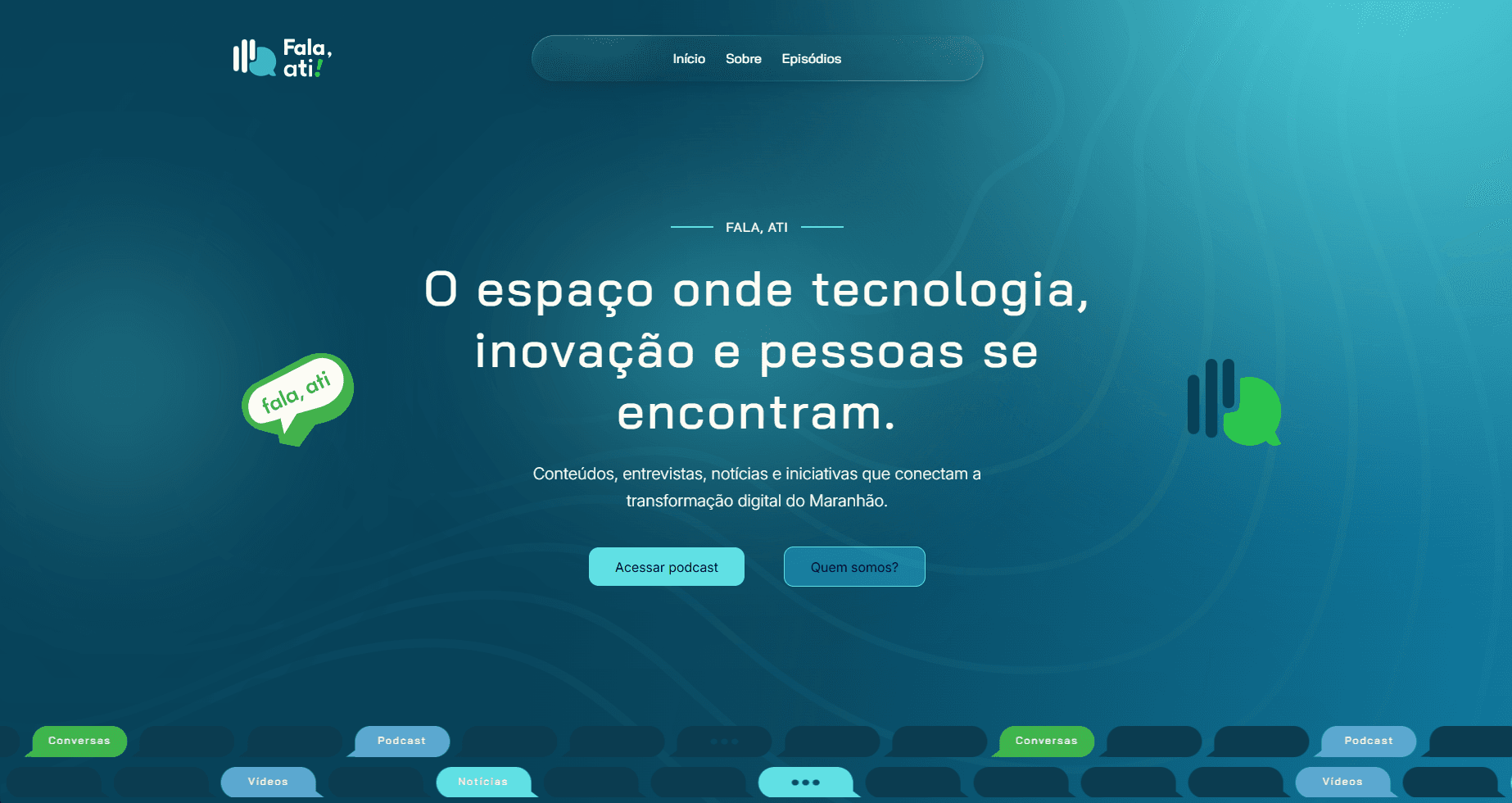 Prévia do projeto Fala, Ati!